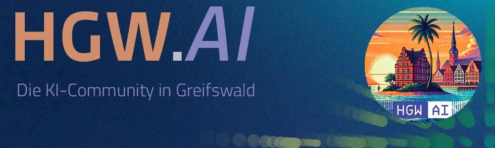 HGW-AI "Die KI-Community in Greifswald"