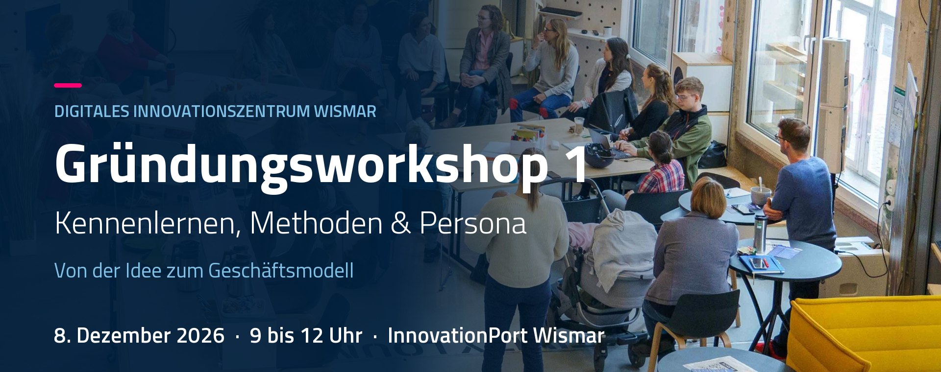 Gründungsworkshop 1 im InnovationPort Wismar, Teilnehmende arbeiten in einer Runde
