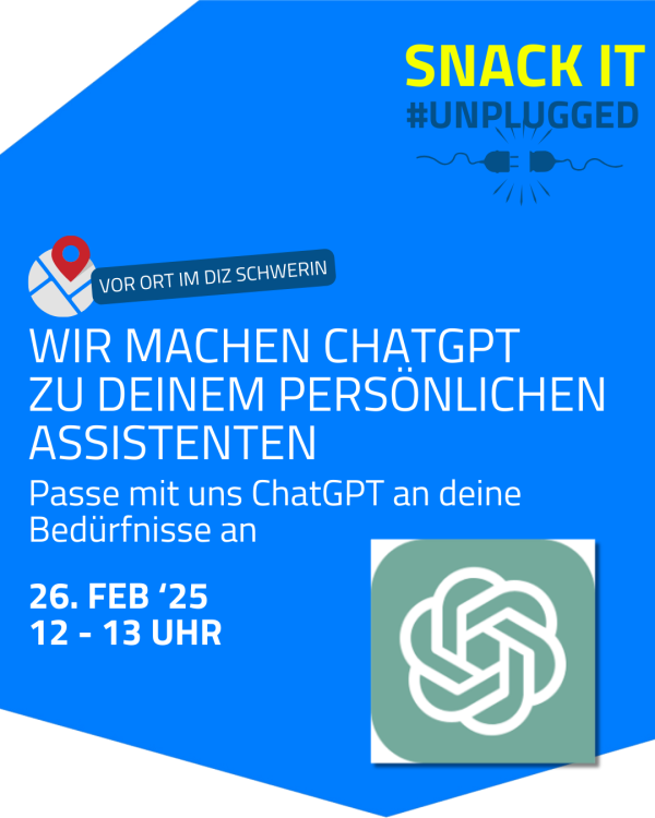 Veranstaltungsankündigung SNACK IT vor Ort mit ChatGPT als persönlichen Assistenten