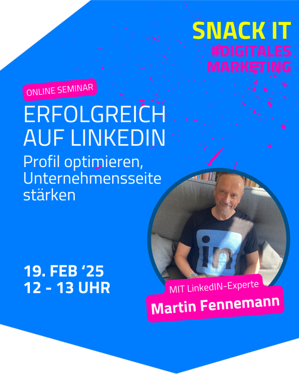 Veranstaltungsankündigung SNACK IT Erfolgreich auf LinkedIn