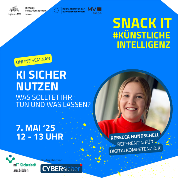 Online-Seminar zum sicheren Umgang mit Künstlicher Intelligenz. Auf blauem Hintergrund mit gelben Farbsprenkeln ist ein Portraitfoto der Referentin Rebecca Hundschell in einem Kreis eingebettet. Sie trägt einen roten Pullover und lächelt in die Kamera.