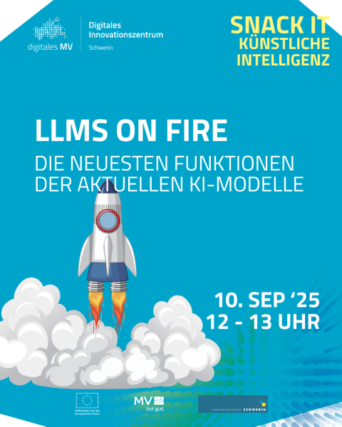 SNACK IT: LLMs on Fire Illustration einer startenden Rakete mit dem Titel: „LLMs on Fire – Die neuesten Funktionen der aktuellen KI-Modelle“. Oben rechts steht: „SNACK IT – Künstliche Intelligenz“.