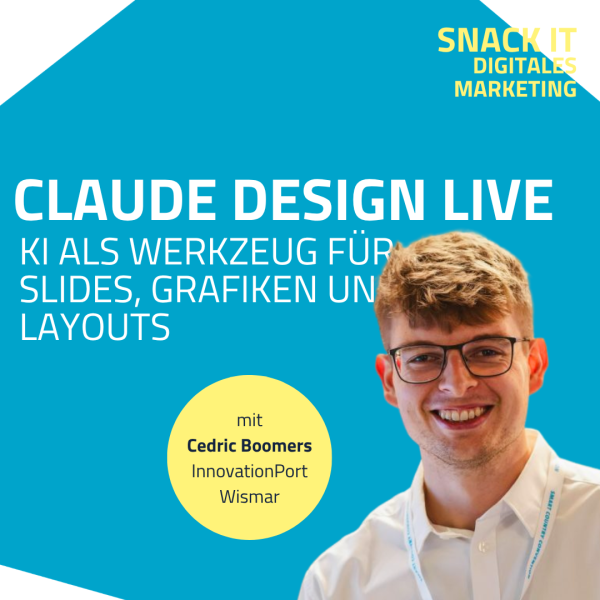 Anzeigebild SNACK IT Claude Design Live